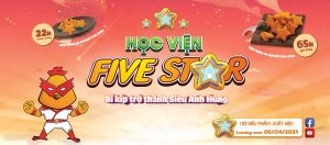 Clip “HỌC VIỆN FIVE STAR“ VÀ MỘT STORYTELLING CHẠM CẢM XÚC
