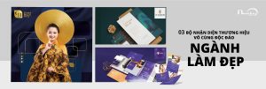 3 BỘ NHẬN DIỆN THƯƠNG HIỆU ĐỘC ĐÁO NGÀNH LÀM ĐẸP KHÔNG THỂ BỎ QUA