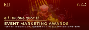 Giải thưởng quốc tế Event Marketing Awards tôn vinh vở đại nhạc vũ kịch dân gian Tây Bắc đầu tiên tại Việt Nam