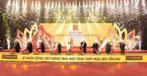TƯNG BỪNG LỄ KHỞI CÔNG XÂY DỰNG NHÀ MÁY ỐNG THÉP HOA SEN YÊN BÁI